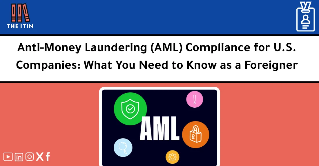 صورة تحتوي على عنوان المقال حول: " Anti-Money Laundering for Foreign Companies Made Simple" مع عنصر بصري معبر