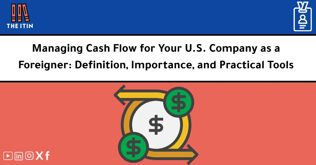 صورة تحتوي على عنوان المقال حول: " Corporate Cash Flow Tips for Non-Residents" مع عنصر بصري معبر
