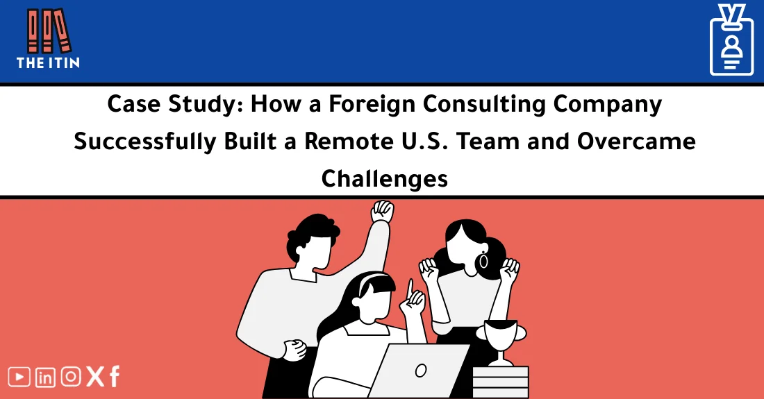 صورة تحتوي على عنوان المقال حول: " Hiring a U.S. Team: Remote Success Storyمع عنصر بصري معبر عن "Hiring a U.S. team"