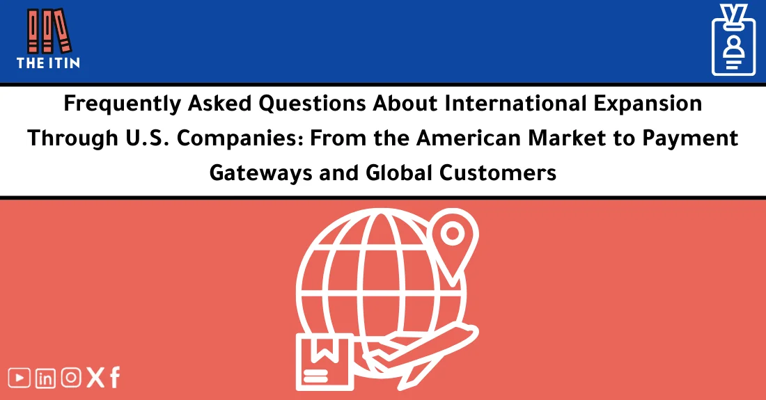 صورة تحتوي على عنوان المقال حول: " International Expansion FAQs: Selling & Payments Guide" مع عنصر بصري معبر