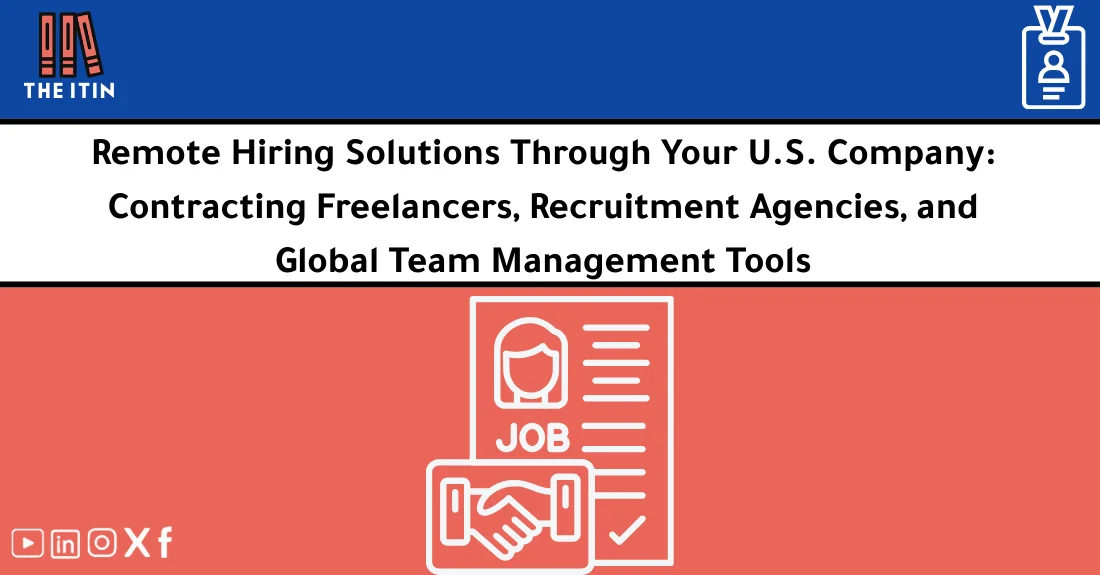 صورة تحتوي على عنوان المقال حول: " Remote Hiring for Companies Made Easy with THEITIN" مع عنصر بصري معبر