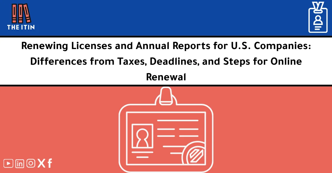 صورة تحتوي على عنوان المقال حول: " Renewing a U.S. Company: Licenses